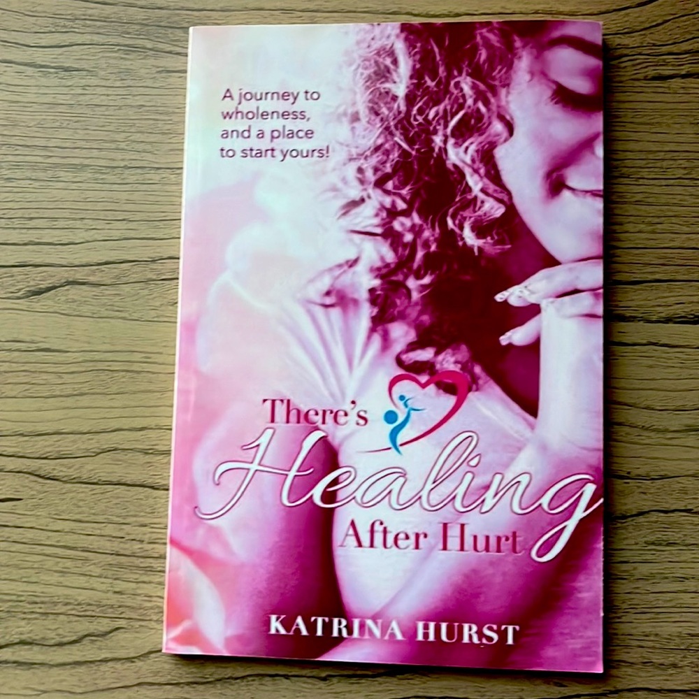 1st edition print of “There’s Healing After Hurt”